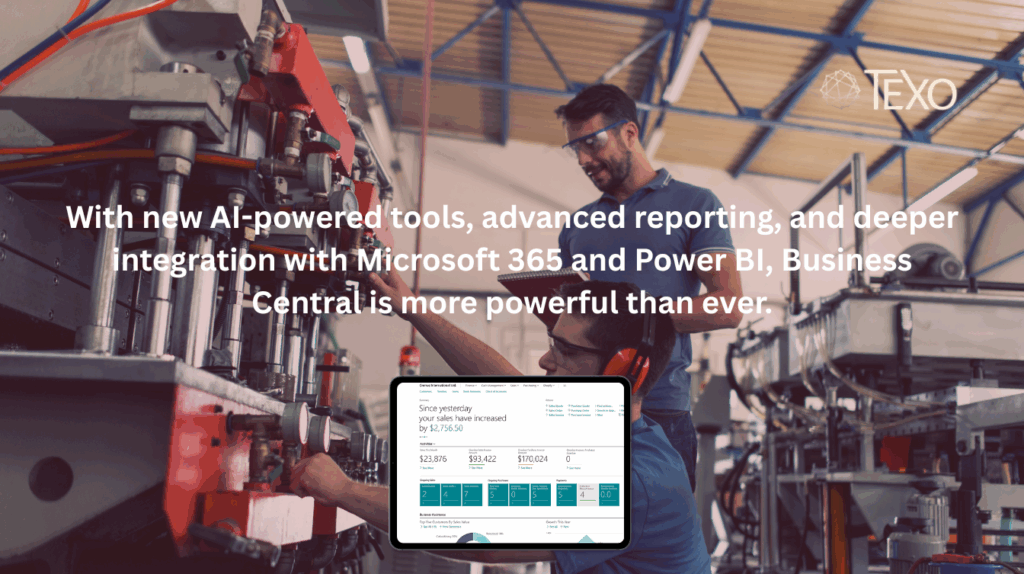TEXO provides Microsoft Business Central ERP Support to Manufacturers in Quebec, Canada and Northern USA